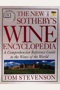 The New Sotheby's Wine Encyclopedia, First Edition