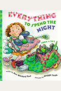 Everything To Spend The Night: From A To Z