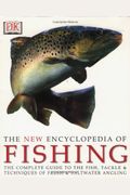 The New Encyclopedia Of Fishing