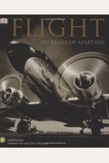 Flight: The Complete History