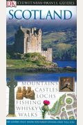 Dk Eyewitness Travel Guide: Scotland (Revised)