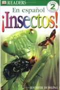 Insectos! (Dk Readers En Espanol. Level 2)