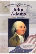 John Adams: Second U.s. President