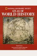 National Geographic Atlas Of World History