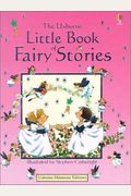 The Usborne Little Book of Fairy Stories (Farmyard Tales First Words)