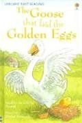 The Goose That Laid the Golden Eggs (Usborne First Reading Level 3)