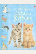 The Usborne Little Book Of Cats And Kittens