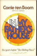 In My Father's House: The Years Before The Hiding Place