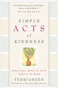 Simple Acts of Kindness: Practical Ways to Help People in Need