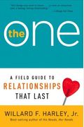 The One: A Field Guide To Relationships That Last