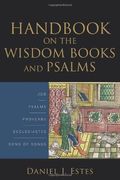 Handbook On The Wisdom Books And Psalms