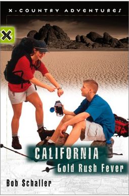 California Gold Rush Fever California Gold Rush Fever