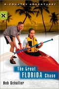 The Great Florida Chase (X-Country Adventures)