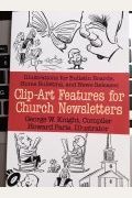 Clip-Art Features for Church Newsletters, No 1