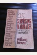 25 Surprising Marriages: How Great Christians Struggled To Make Their Marriages Work