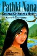 Pathki Nana: Kootenai Girl Solves A Mystery