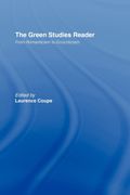 The Green Studies Reader: From Romanticism To Ecocriticism