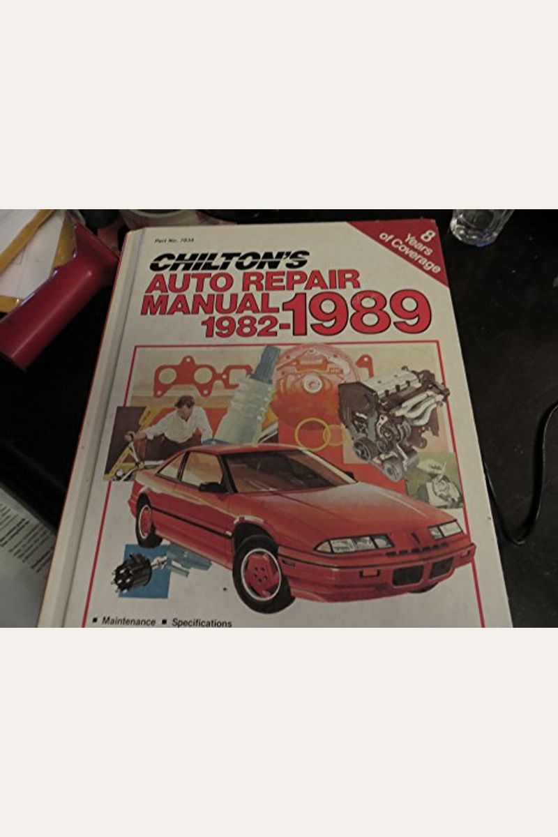 Buy Chilton's Auto Repair Manual, 1982 1989 (Chilton's Auto Service