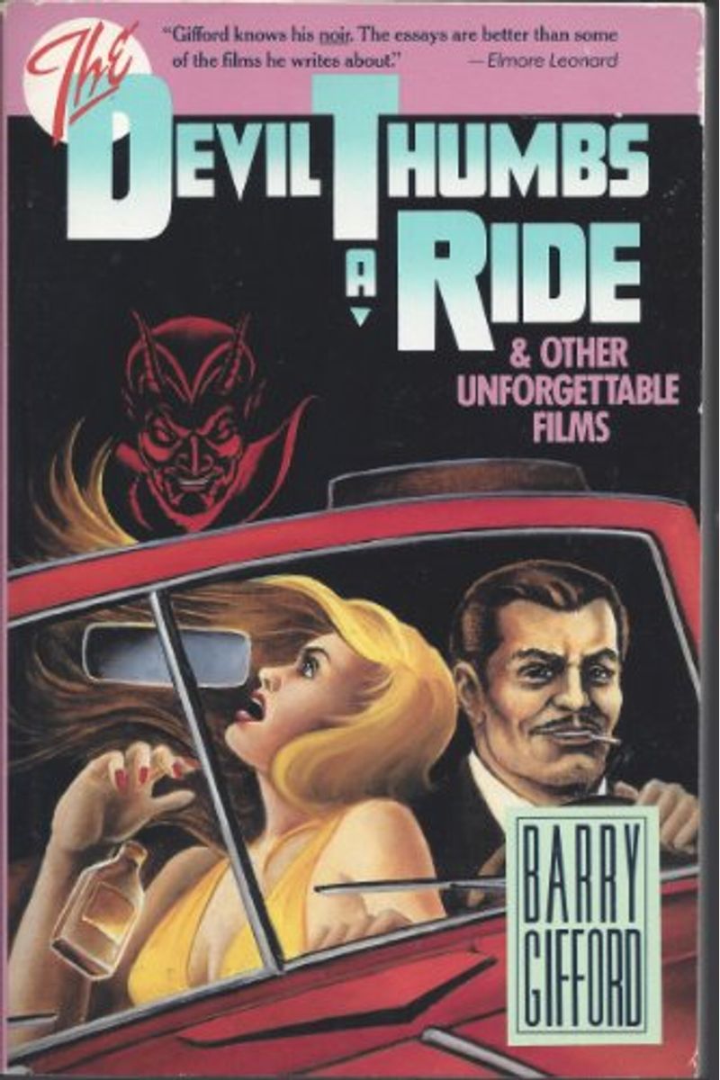 The Devil Thumbs a Ride and Other Unforgettable Movies