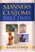 The New Manners And Customs Of Bible Times