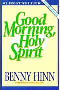 Good Morning Holy Spirit (Walker Large Print Books)