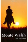 Monte Walsh