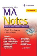 Ma Notes: Medical Assistant's Pocket Guide