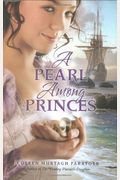 A Pearl Among Princes