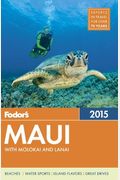 Fodor's Maui: With Molokai & Lanai