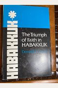 The triumph of faith in Habakkuk