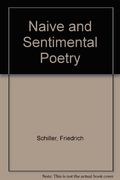 Naive And Sentimental Poetry - On The Sublime