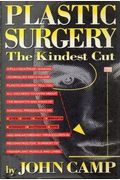 Plastic Surgery: The Kindest Cut