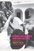 Games For Actors And Non-Actors