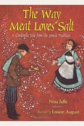 The Way Meat Loves Salt: A Cinderella Tale From The Jewish Tradition