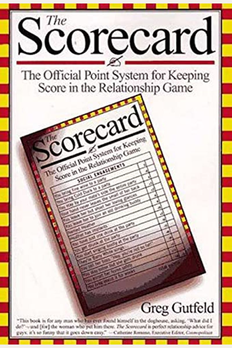 The Scorecard: The Official Point System For Keeping Score In The Relationship Game