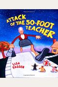 Attack Of The 50-Foot Teacher