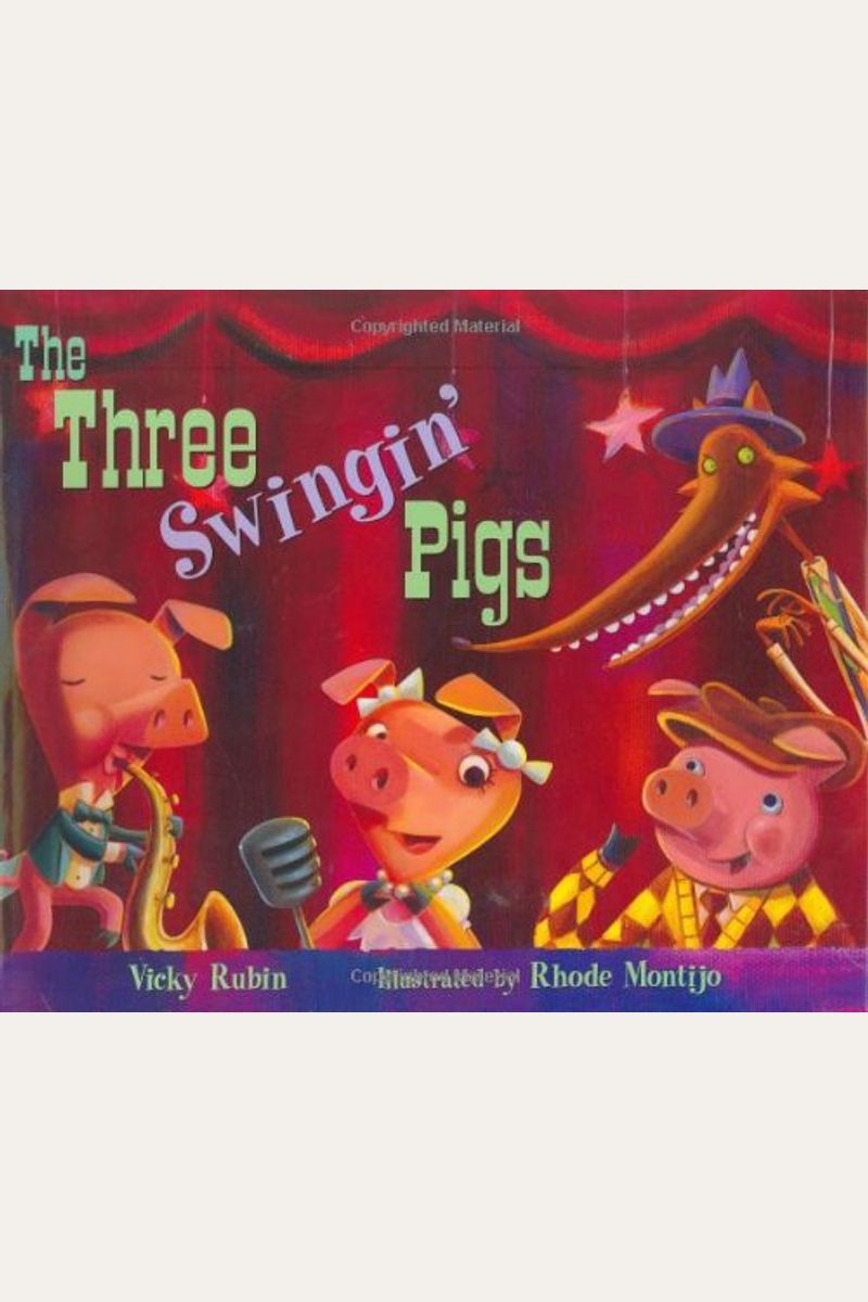 The Three Swingin' Pigs