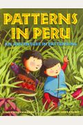 Patterns In Peru: An Adventure In Patterning