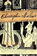 The World Of Christopher Marlowe