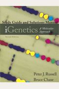 Study Guide and Solutions Manual for iGenetics: A Molecular Approach