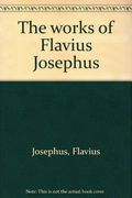 The Complete Works Of Josephus
