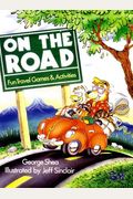 On The Road: Fun Travel Games  Activities