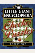 The Little Giant(R) Encyclopedia Of Checker Puzzles