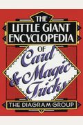 The Little Giant Encyclopedia of Card & Magic Tricks