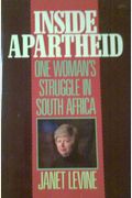 Inside Apartheid: One Woman's Struggle In South Africa