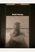 Wolf Packs (The Third Reich)