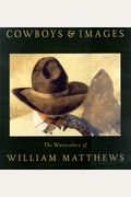 Cowboys & Images: Watercolors