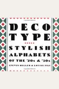 Deco Type: Stylish Alphabets From The '20s And '30s