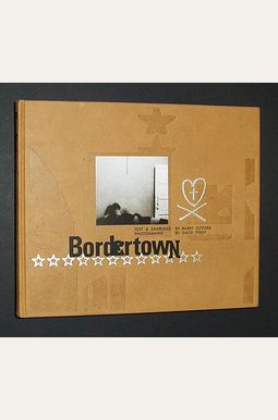 Bordertown Bordertown