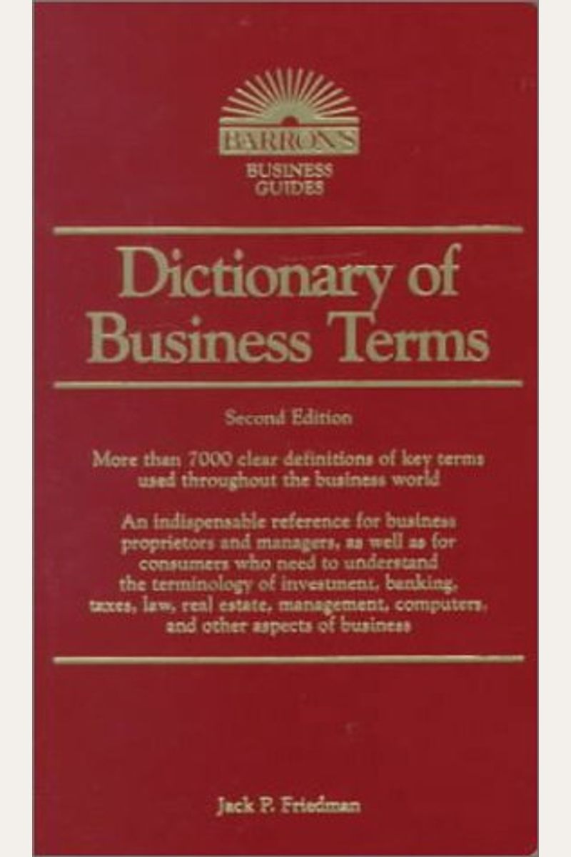 Buy Dictionary Of Business Terms Book By: Jack P Friedman